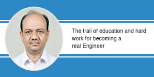 The trail of education and hard work for becoming a real Engineer